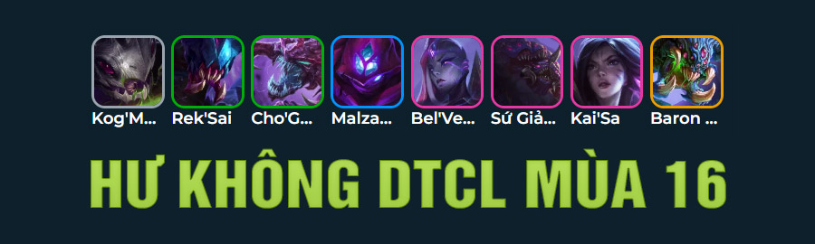 Hư Không DTCL Mùa 16
