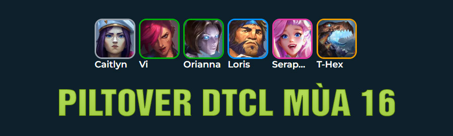 Piltover DTCL Mùa 16