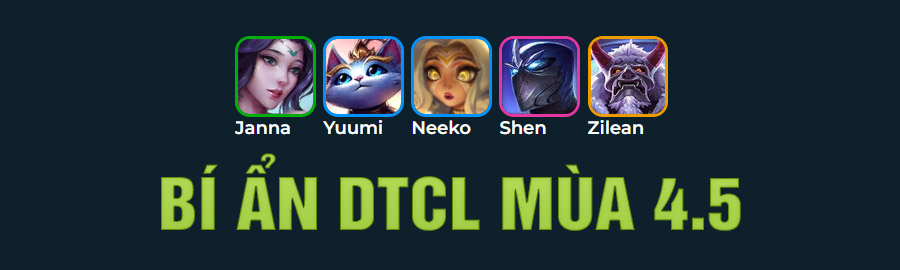 Bí Ẩn DTCL Mùa 4.5
