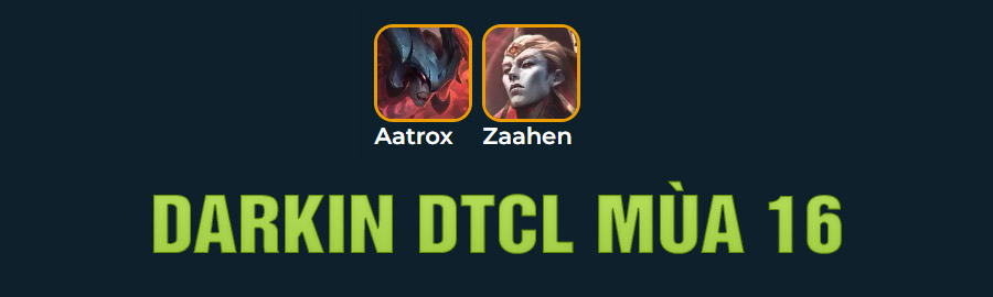 Darkin DTCL Mùa 16