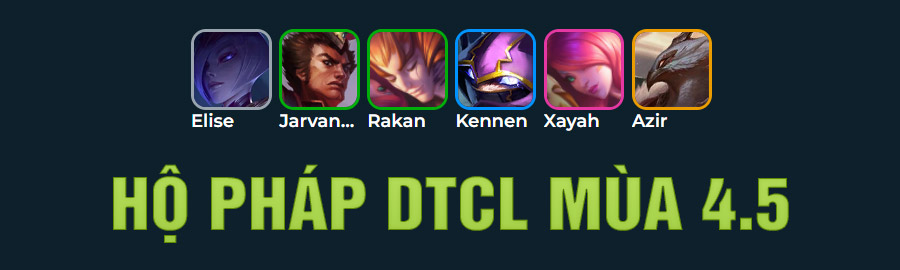 Hộ Pháp DTCL Mùa 4.5