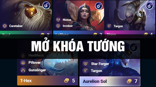 Mở Khóa Tướng DTCL Mùa 16