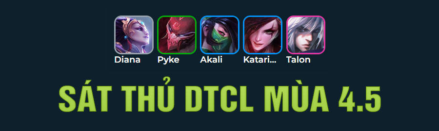 Sát Thủ DTCL Mùa 4.5