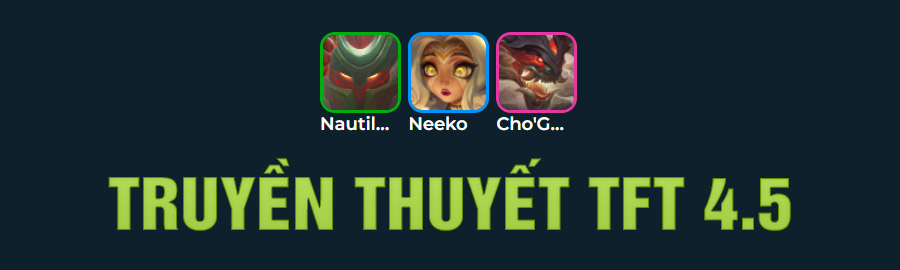 Truyền Thuyết DTCL Mùa 4.5