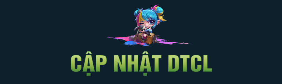 Cập nhật TFT