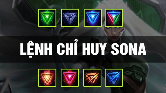 Lệnh Chỉ Huy Sona DTCL Mùa 17
