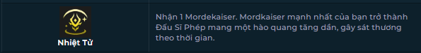 lõi anh hùng mordekaiser mùa 17