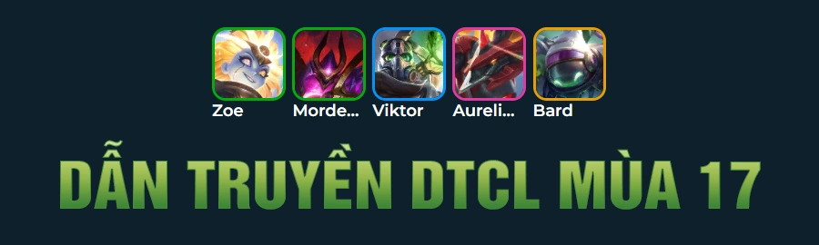 Tổng Hợp Đội Hình Dẫn Truyền DTCL Mùa 17