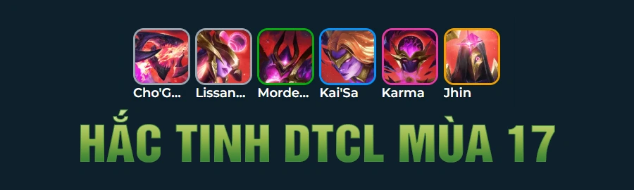 Tổng Hợp Đội Hình Hắc Tinh DTCL Mùa 17