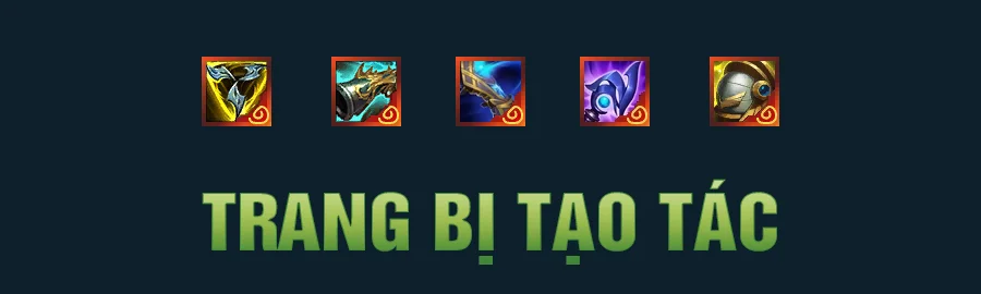 danh sách trang bị tạo tác tft