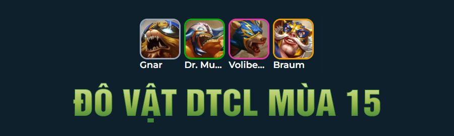 Đô Vật TFT mùa 15