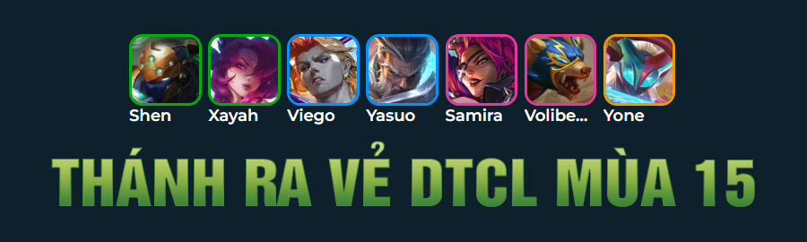 Thánh Ra Vẻ TFT mùa 15