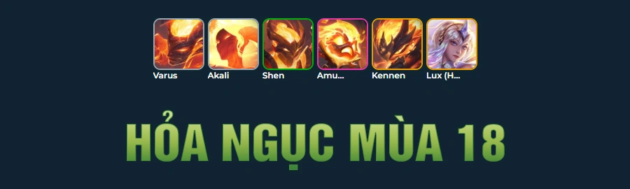 Tổng Hợp Đội Hình Hỏa Ngục DTCL Mùa 18